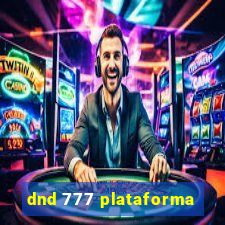 dnd 777 plataforma